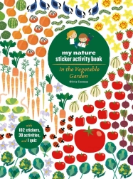 Chronicle Books Aktivitätsbuch mit Stickern My Nature: Im Gemüsegarten