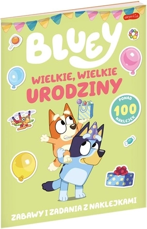 Bluey: ganz, ganz großer Geburtstag