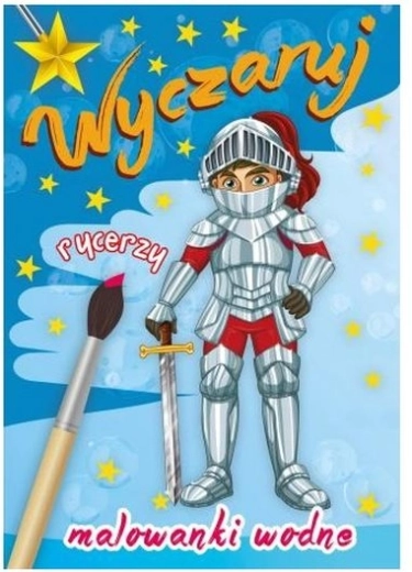 Malen mit Wasser – Zaubere Ritter herbei