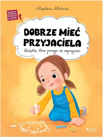 Einen Freund zu haben – Große Probleme kleiner Leute (Kinderbuch)