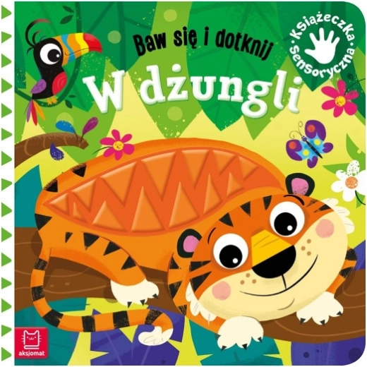 Spiel mit und berühre: Im Dschungel – Sinnesbuch für Kinder