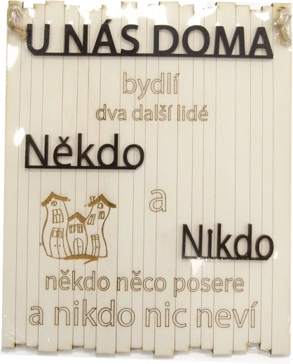 Holz-Dekoschild „Jemand und niemand…“ 21 × 25 cm