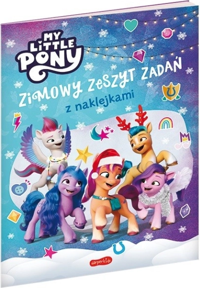 My Little Pony. Neue Generation. Winterliches Aktivitätsbuch mit Aufklebern