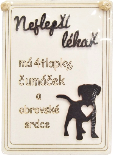 Dekoratives Holzschild „Der beste Arzt ist ein Hund …“
