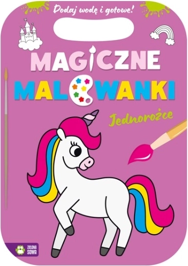 Magiczne malowanki: Einhörner – Kinder-Malbuch