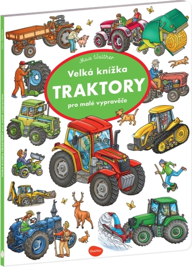 Großformatiges Wimmelbuch Traktoren für kleine Geschichtenerzähler