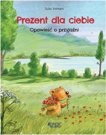 Geschenk für dich: eine Geschichte über Freundschaft
