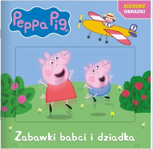 Peppa Wutz: Bewegliche Bilder – Omas und Opas Spielzeug